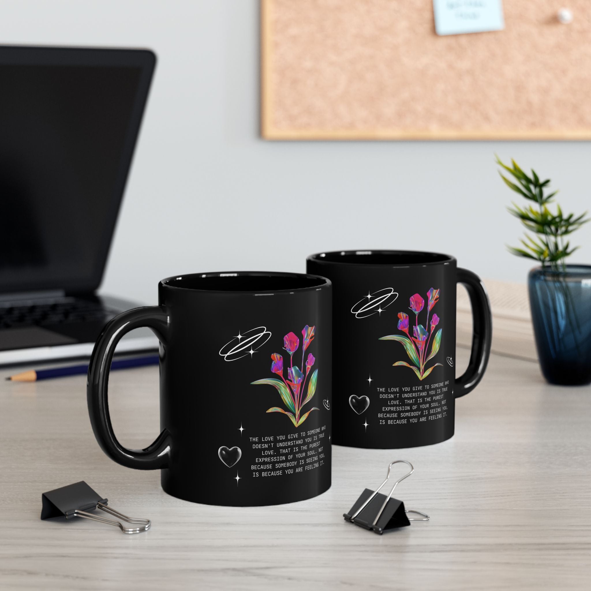 The Love you Give - Black Coffee Mug, 11oz