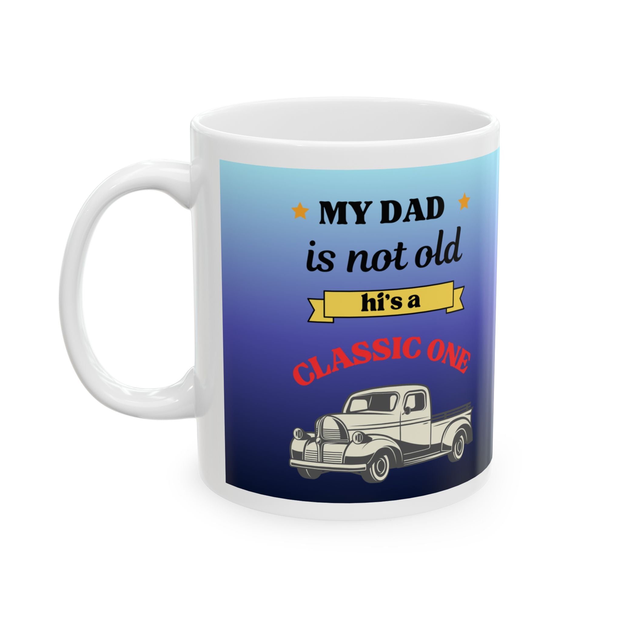 Classic Dad Mug - Vintage Truck Gift for Father's Day, Birthday, or Special Occasions | Nostalgic Coffee Cup, Unique Gift Idea, Dad Gift
