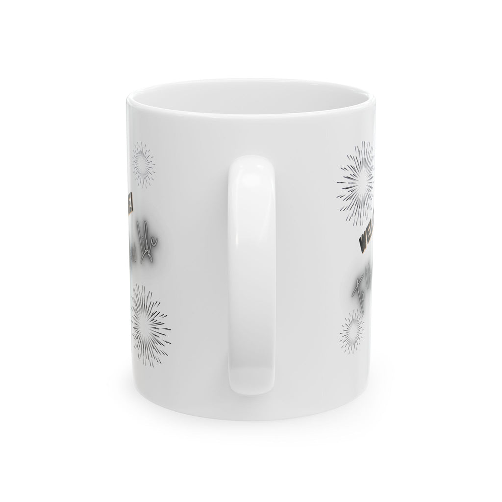 Mug Welcome to Your New Life - Personalized mugs