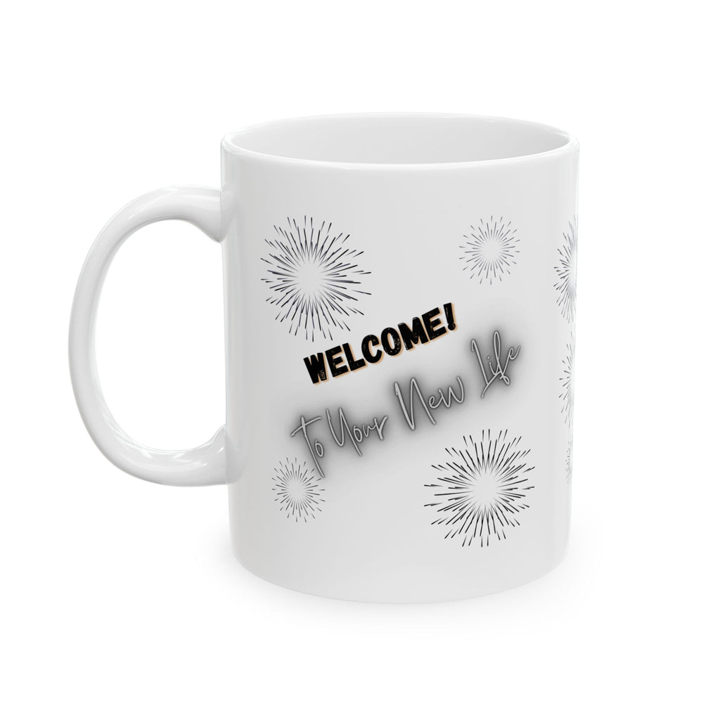 Mug Welcome to Your New Life - Personalized mugs