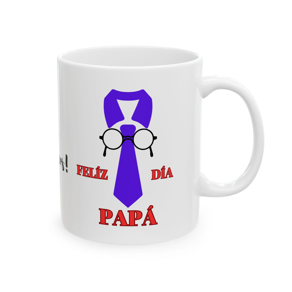 Feliz día Papá - White Mug 11oz