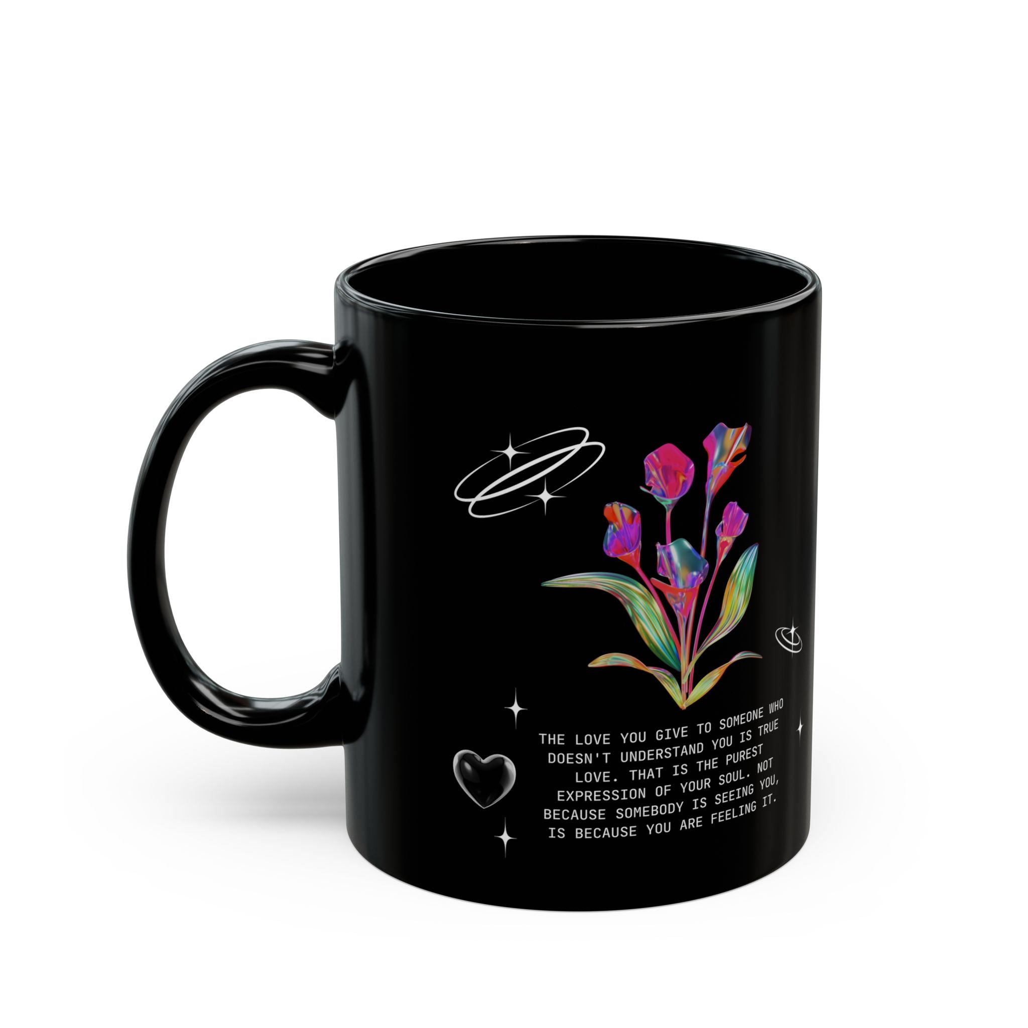 The Love you Give - Black Coffee Mug, 11oz