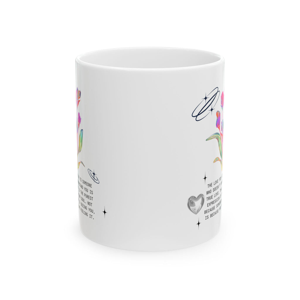 The Love You Give - White Mug 11oz