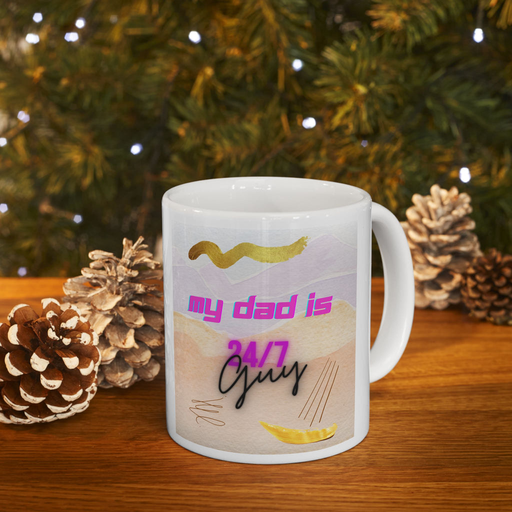 My Dad is - White Mug 11oz
