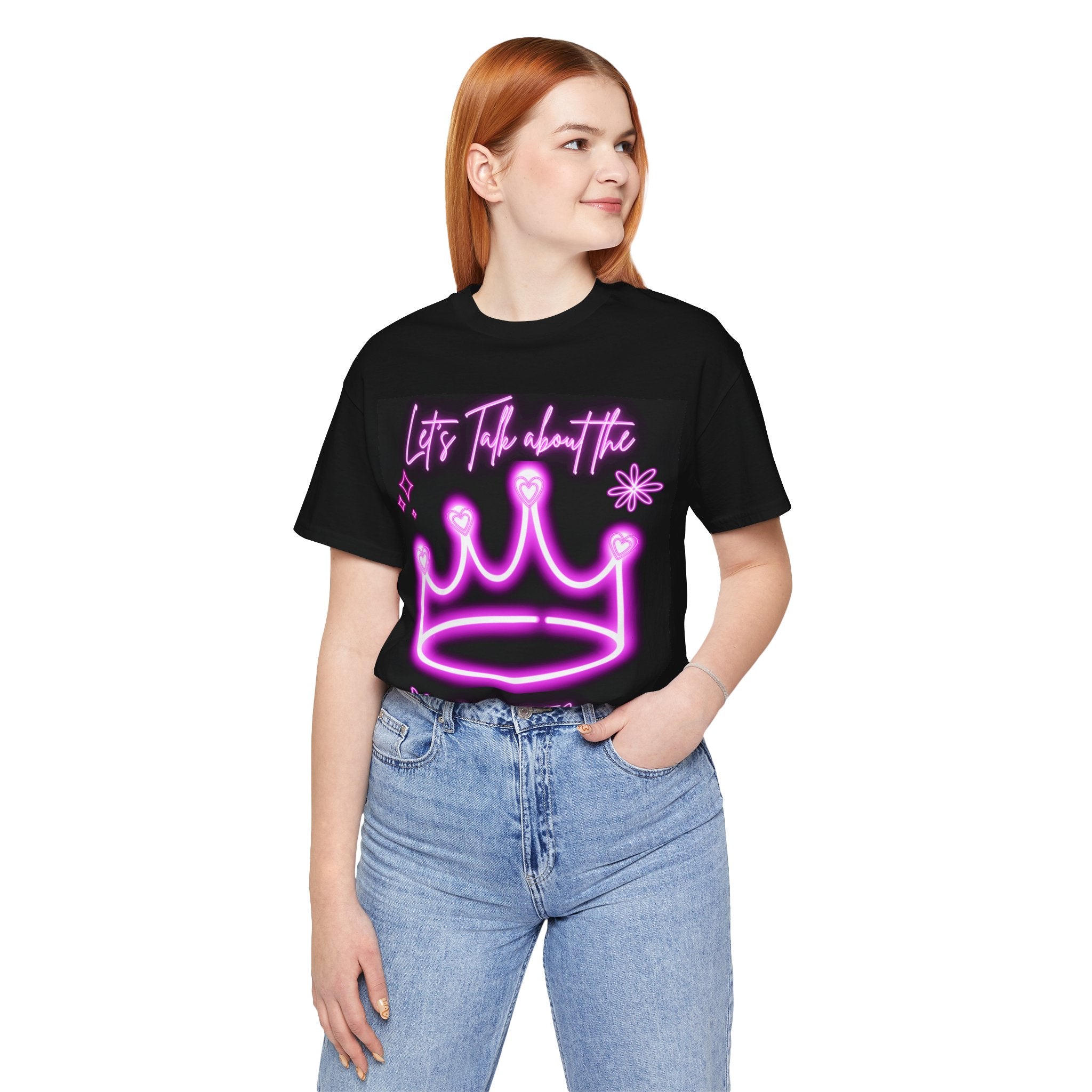 Neon Queen T-Shirt - Let's Talk About the Queen, Unisex Tee, Gift for Her, Birthday Top, Statement Shirt, Fun Casual Wear